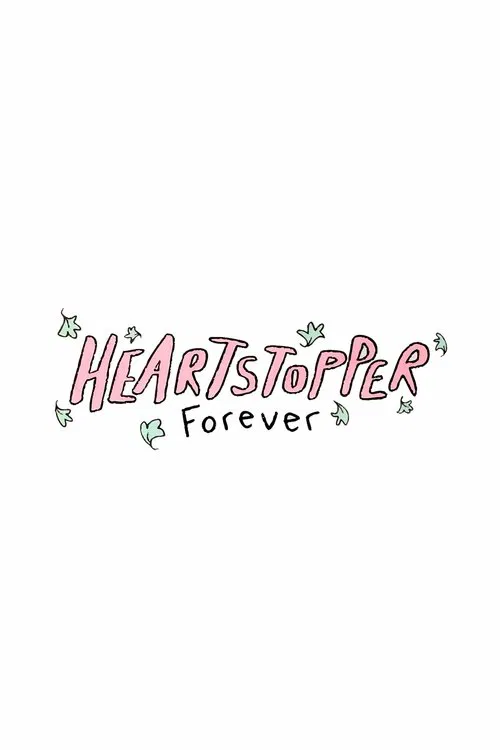 Heartstopper Forever poster