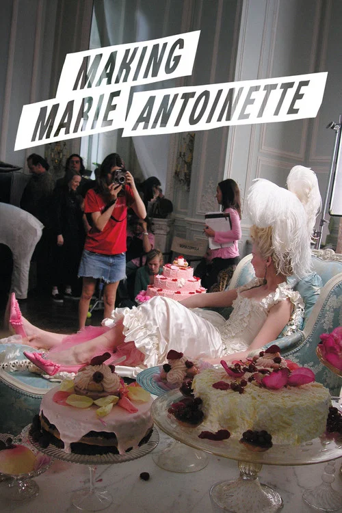 Making Marie Antoinette poster