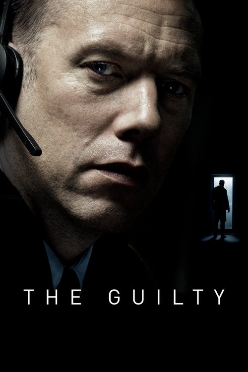 The poster features a close-up of a man with a serious expression, wearing a headset, set against a dark background. The title "THE GUILTY" is prominently displayed in white text at the bottom. The overall mood is intense and suspenseful, with muted tones and a sense of foreboding.