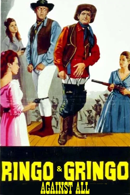 Ringo and Gringo Against All poster