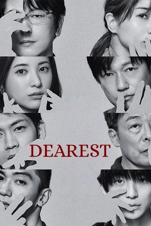 This black-and-white poster features a collage of seven young men with expressive faces, each holding a cigarette. The word "DEAREST" is prominently displayed in red, creating a striking contrast against the monochrome background. The mood is introspective and dramatic, suggesting themes of lonel...