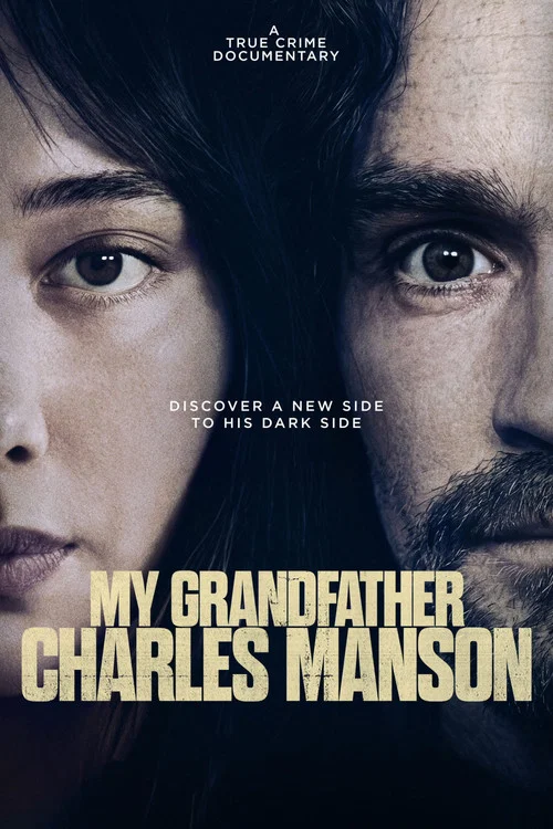 My Grandfather Charles Manson poster