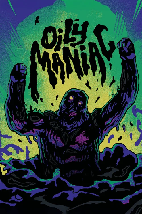 The Oily Maniac poster