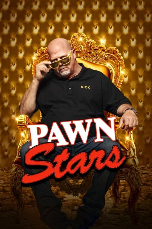The poster features a bald man in a black shirt and sunglasses, seated on an ornate golden throne. The background is filled with warm, glowing gold tones, creating an opulent and luxurious atmosphere. The title "Pawn Stars" is prominently displayed in bold red and white lettering, emphasizing the...