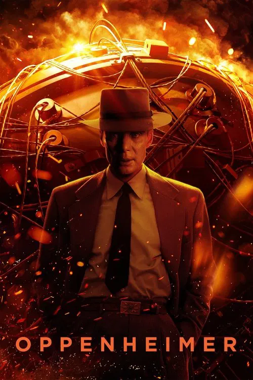 The poster features a man in a suit and fedora against a fiery, cosmic backdrop. The warm orange and red hues create an intense, dramatic atmosphere, while the title "Oppenheimer" glows at the bottom, emphasizing the film's themes of war, technology, and humanity.