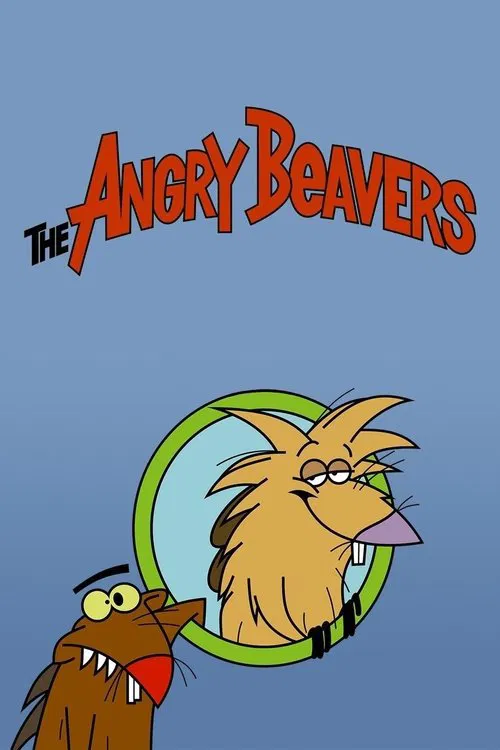 The poster features a cartoon beaver with a mischievous expression, holding a green ring with a beaver face inside. The title "The Angry Beavers" is prominently displayed in bold red letters. The overall mood is playful and humorous, capturing the essence of the show's lighthearted tone.