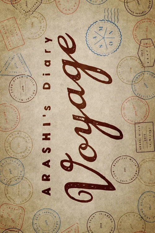 ARASHI's Diary -Voyage- poster