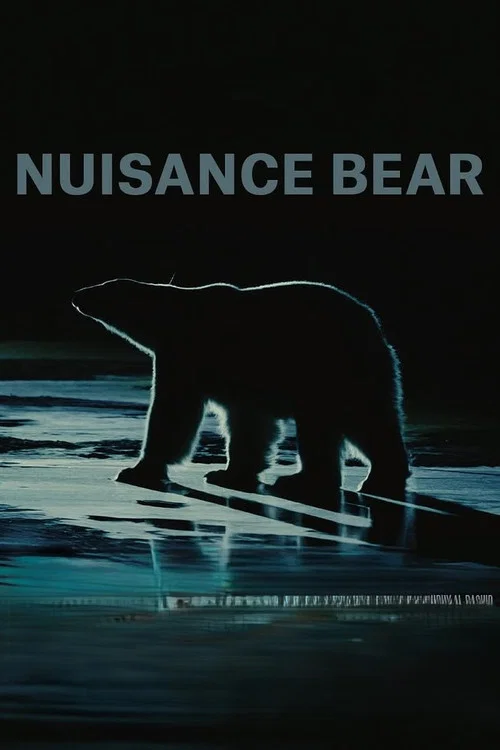 Nuisance Bear poster