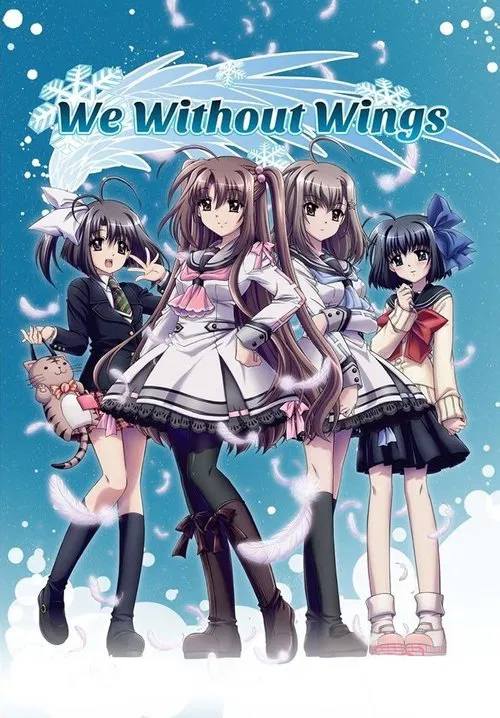 We, Without Wings - Under the innocent sky poster