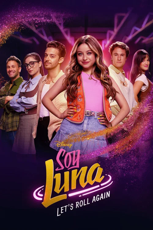Soy Luna: Let's Roll Again poster