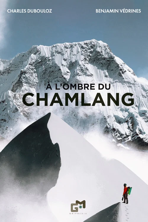 À l’Ombre du Chamlang poster