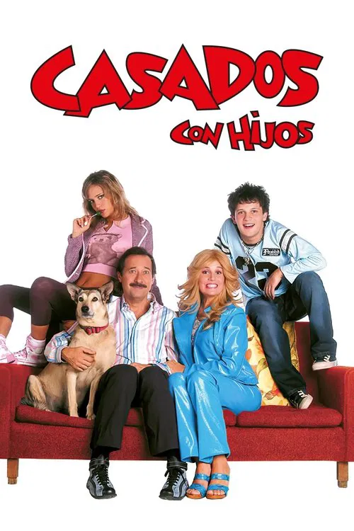 The poster features four adults seated on a red couch, exuding a warm, familial mood. The title "Casados con Hijos" is prominently displayed in bold red letters. The image captures a cozy, intimate atmosphere with vibrant colors that evoke a sense of family and warmth.
