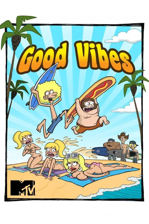 Good Vibes poster
