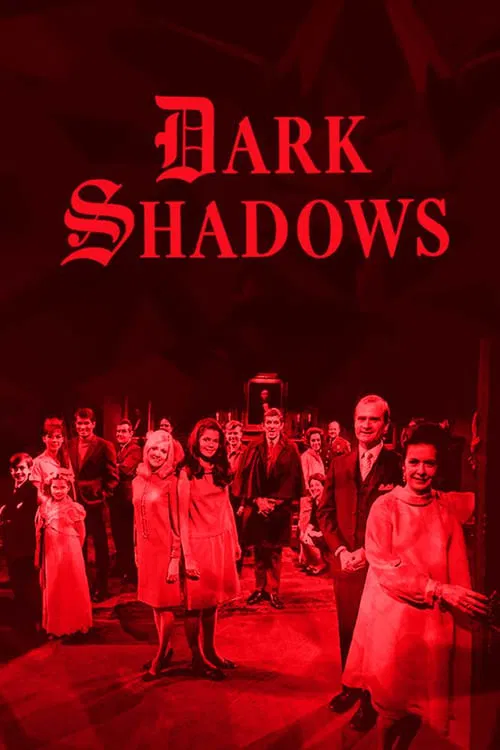 The poster features a group of characters in period costumes, illuminated by dramatic red lighting that casts a somber mood. The title "Dark Shadows" is prominently displayed in gothic-style lettering, evoking mystery and horror.