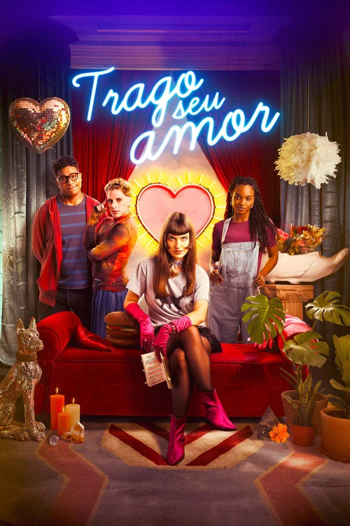Trago Seu Amor poster
