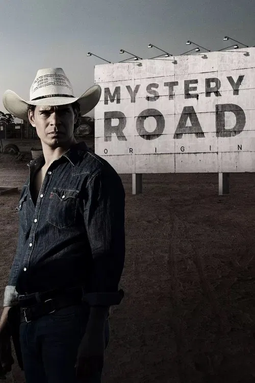 A rugged cowboy stands in front of a "Mystery Road" sign, evoking a classic western atmosphere. The sepia-toned image captures the essence of the show with its gritty, moody lighting and vintage aesthetic.