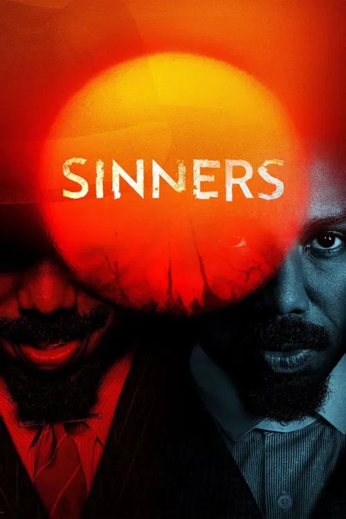 The poster features a dramatic scene with a muscular man in a fedora holding a gun, surrounded by a group of diverse characters in period clothing. The fiery red and orange hues create a tense, ominous atmosphere, while the bold yellow title "SINNERS" anchors the composition.