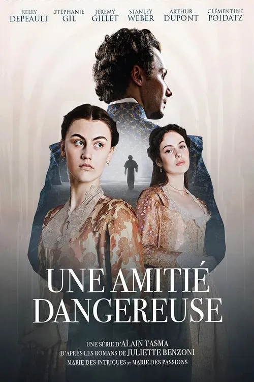 A Dangerous Friendship poster