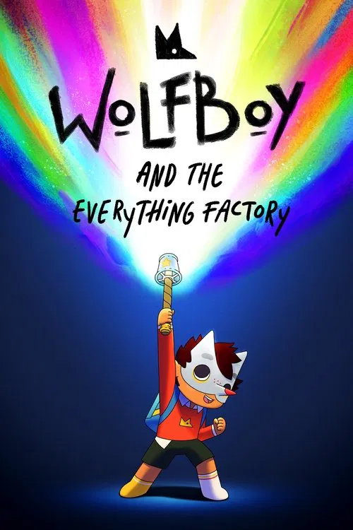 Wolfboy and the Everything Factory poster