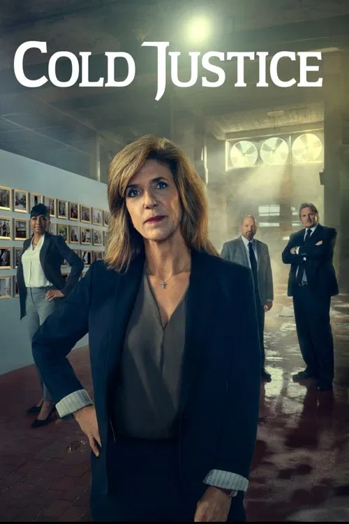 The poster features a woman in a dark suit standing confidently in a dimly lit room, with her hands on her hips. Behind her, several men in suits stand in the background, suggesting a serious legal drama. The muted tones and shadows evoke a sense of mystery and tension, while the title "Cold Just...