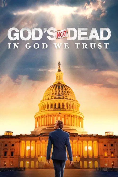God's Not Dead: In God We Trust poster