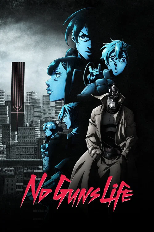 No Guns Life poster