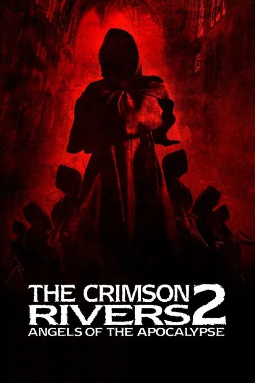 Crimson Rivers II: Angels of the Apocalypse poster