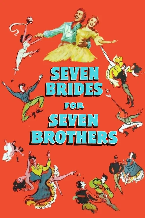 This vibrant poster features seven colorful brides in dynamic poses against a bright orange background, exuding a lively and theatrical mood. The title "Seven Brides for Seven Brothers" is prominently displayed in bold blue letters, emphasizing the film's unique narrative about seven brides and s...