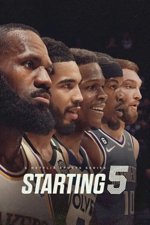 The poster features four basketball players in a row, each wearing a jersey with the word "OIL" visible. The dark background contrasts with their bright jerseys, creating a dramatic and intense mood. The title "STARTING 5" is prominently displayed in bold white letters, emphasizing the competitiv...