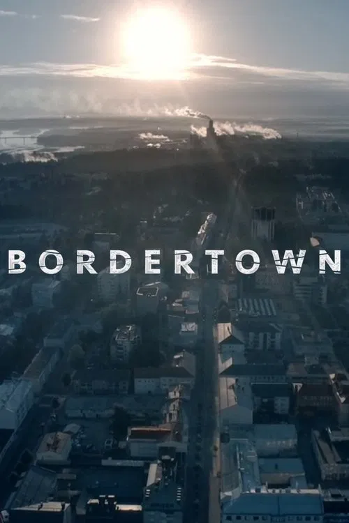This TV show poster for "Bordertown" captures a serene morning scene with a bright sun rising over a misty landscape. The muted tones of the cityscape and the soft lighting evoke a peaceful, contemplative mood.