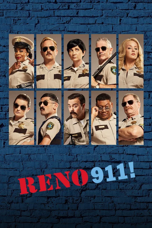 The poster features a group of police officers in uniform, posing in a dramatic pose against a stark black background. The title "RENO 911!" is prominently displayed in bold red and blue letters at the top. The mood is intense and humorous, capturing the essence of the show's comedic tone.