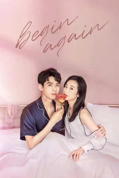 A tender couple shares a romantic moment on a soft pink bed, with the words "Begin Again" elegantly written above them. The warm, dreamy atmosphere captures a sweet, nostalgic feeling.