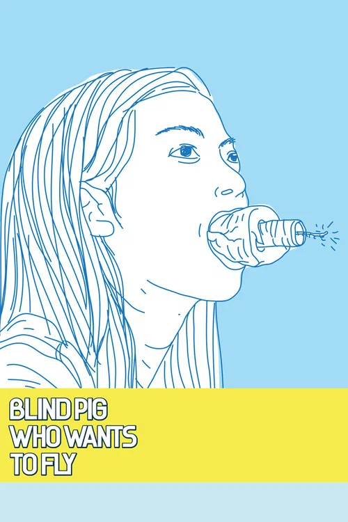 Blind Pig Who Wants to Fly poster