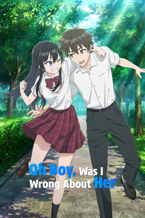 Oh Boy, Was I Wrong About Her poster