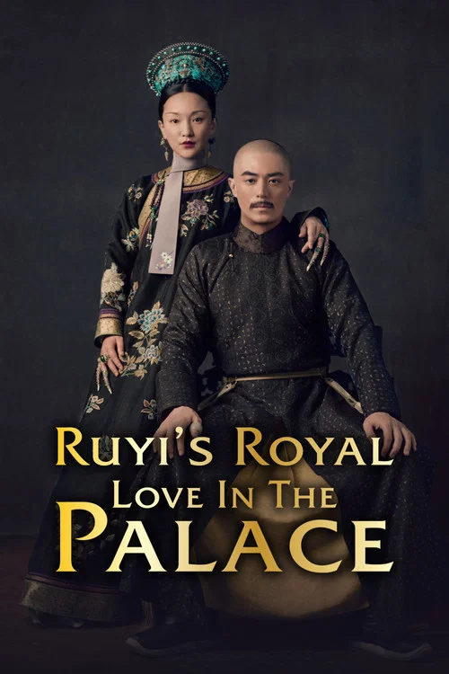 Ruyi's Royal Love in the Palace poster