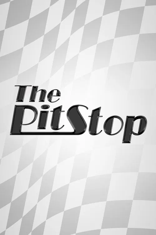 The Pit Stop poster