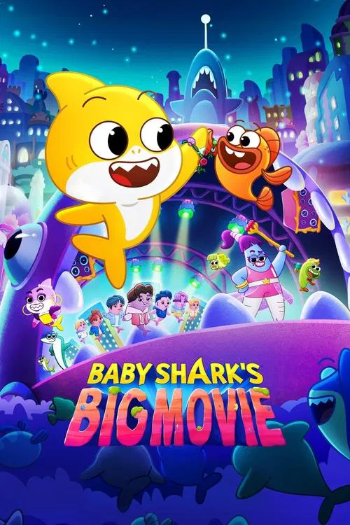 Baby Shark's Big Movie poster
