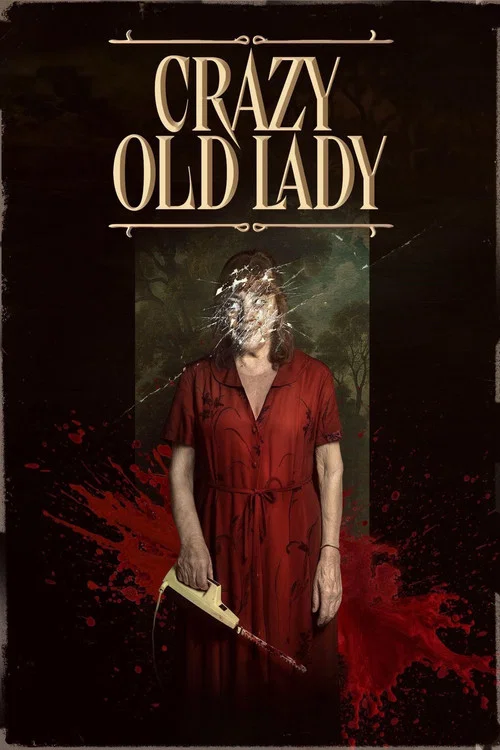 Crazy Old Lady poster