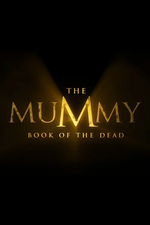 The Mummy: Book of the Dead poster