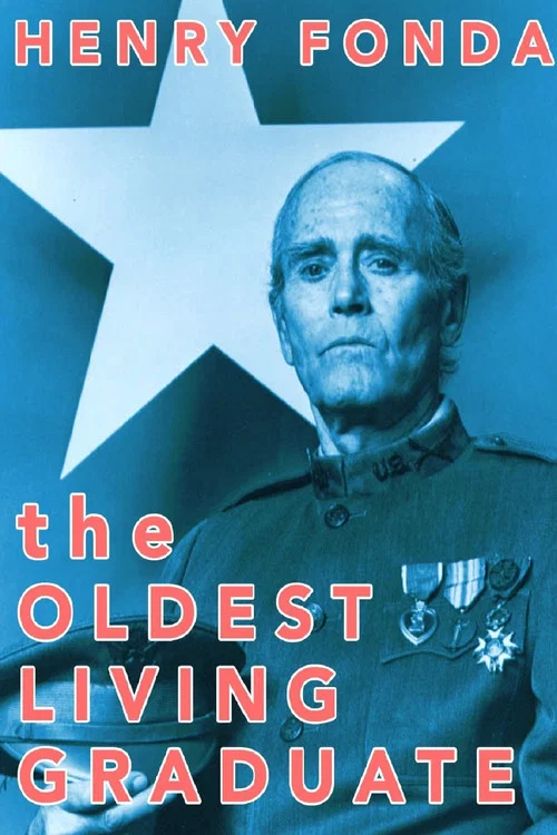 The Oldest Living Graduate poster