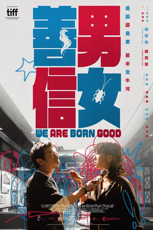 We Are Born Good poster