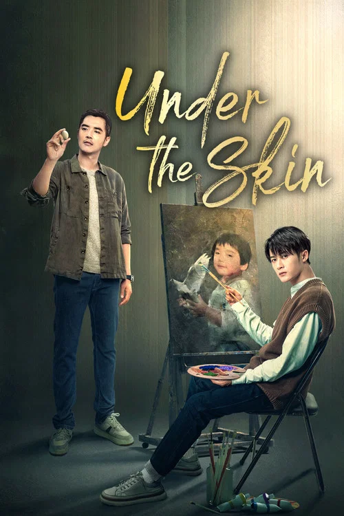 The poster features two men in a dramatic scene, one holding a document while the other stands beside a golden rope. The dark background with the title "Under The Skin" creates a mysterious and suspenseful mood.