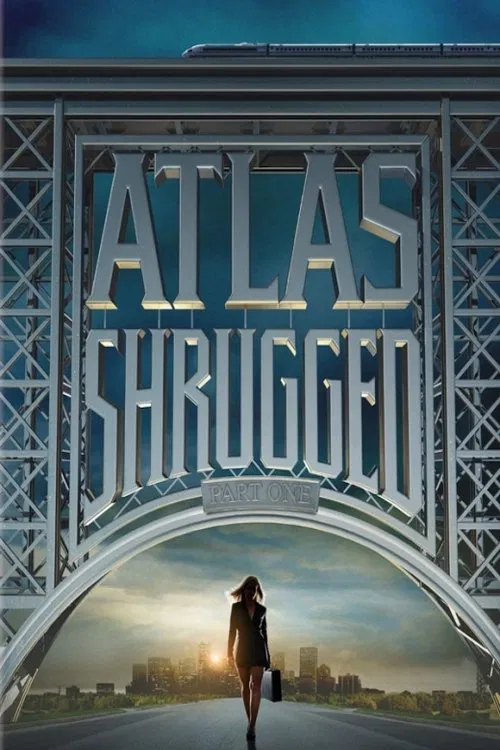 Atlas Shrugged: Part I poster