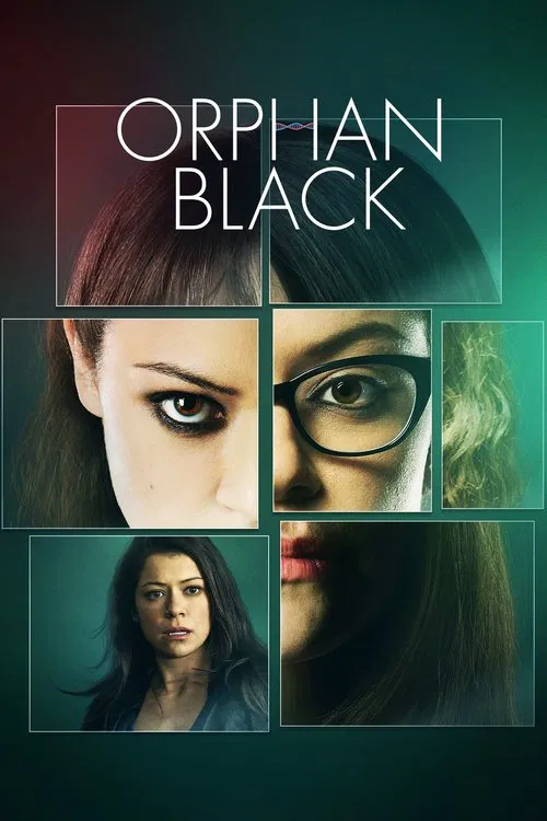 The poster features a collage of six women with intense, dramatic expressions, set against a dark, moody background. The color palette is dominated by deep greens and blacks, creating an eerie and suspenseful atmosphere. The title "ORPHAN BLACK" is prominently displayed in bold, white letters, em...