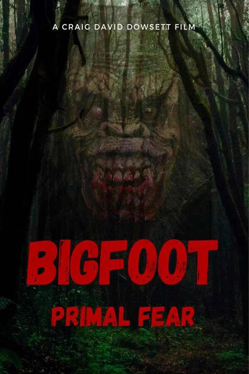 Bigfoot Primal Fear poster