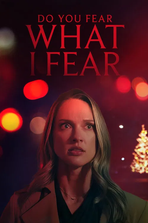 Do You Fear What I Fear? poster