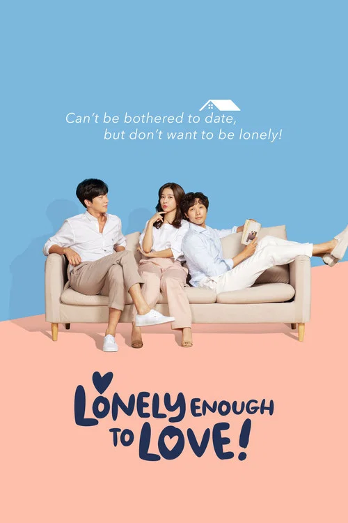 Lonely Enough to Love! poster