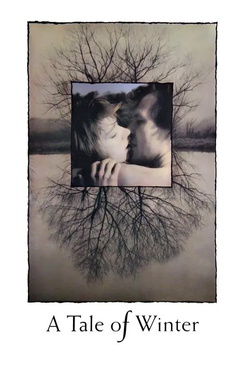 The poster features a poignant image of two people embracing amidst bare, skeletal branches that stretch across the frame. The muted, desaturated palette evokes a cold, melancholic atmosphere, while the title "A Tale of Winter" at the bottom hints at a story set in winter.
