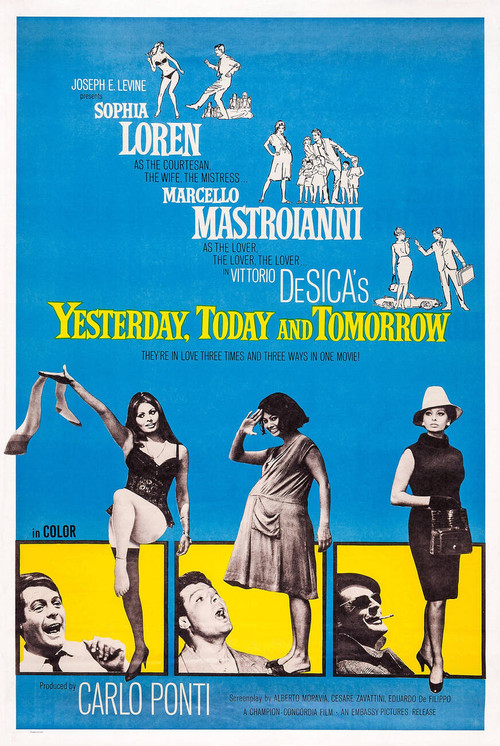 The poster features a striking black-and-white image of a woman in lingerie sitting on a man in a suit, set against a bold red background. The title "Yesterday, Today and Tomorrow" is prominently displayed in yellow at the bottom. The mood is dramatic and mysterious, with the woman's gaze directe...