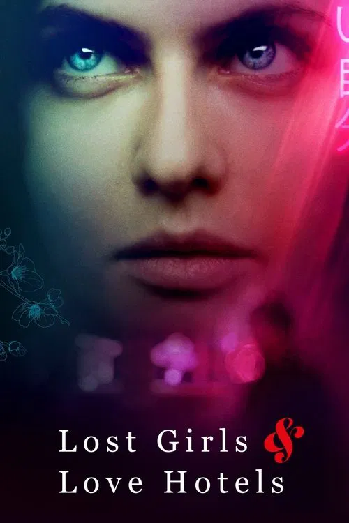Lost Girls & Love Hotels poster